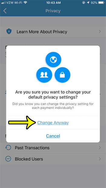 confirm that you want to change the venmo privacy setting